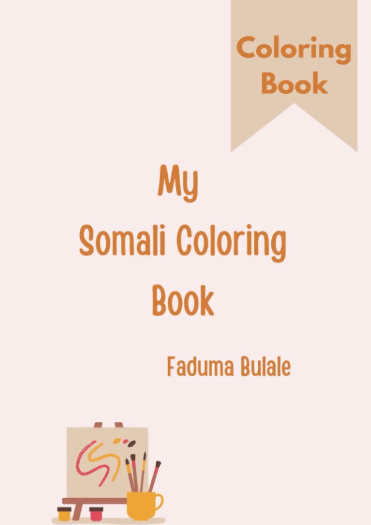 My Somali Coloring Book